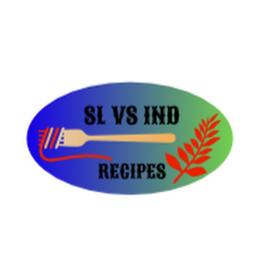 SL VS IND RECIPES यूट्यूब चैनल अवतार