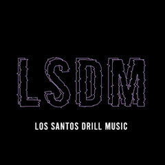 LOS SANTOS DRILL MUSIC