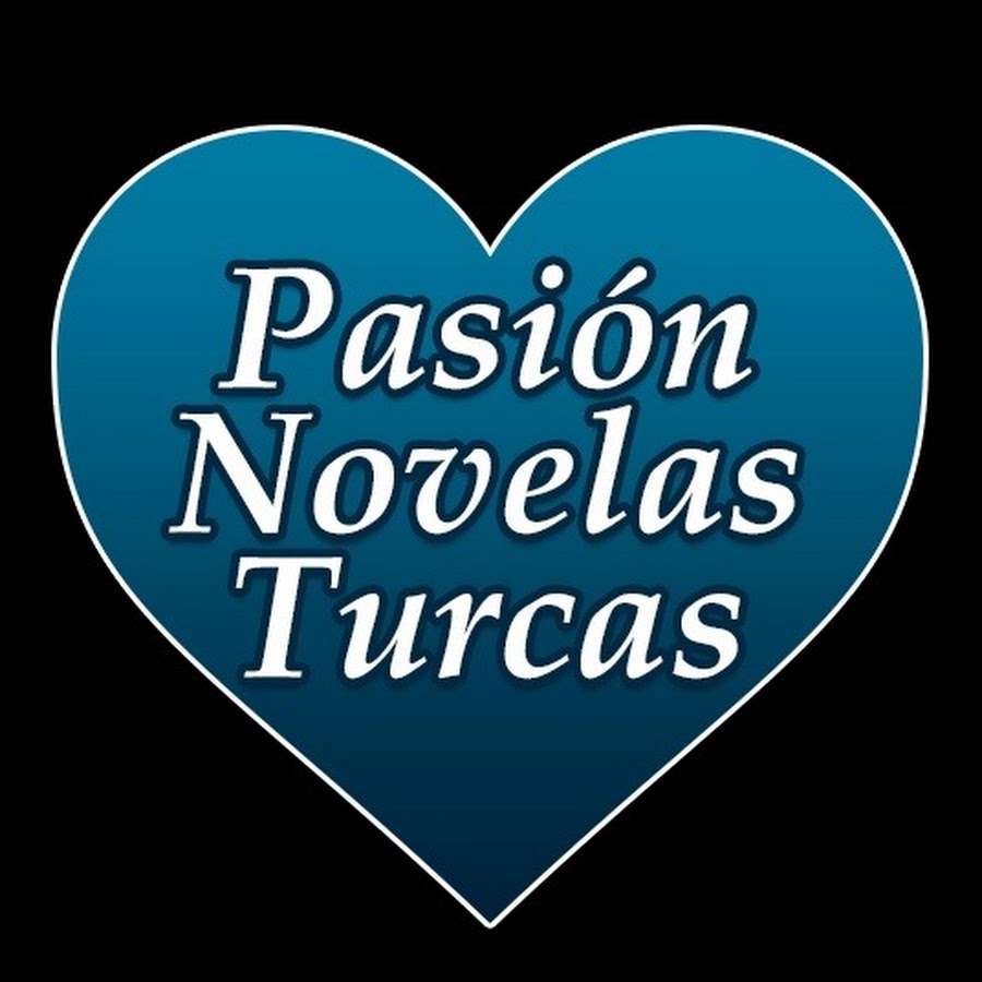 PasiÃ³n Novelas Turcas YouTube kanalı avatarı