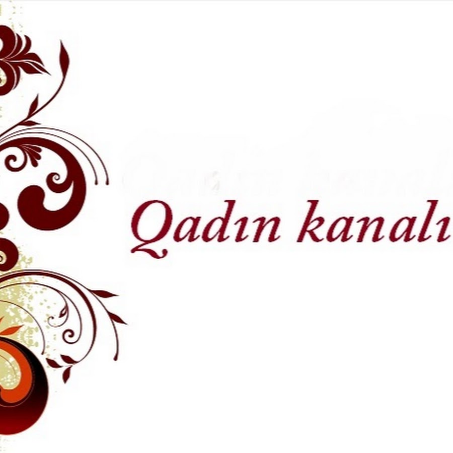QADIN KANALI by Aysel