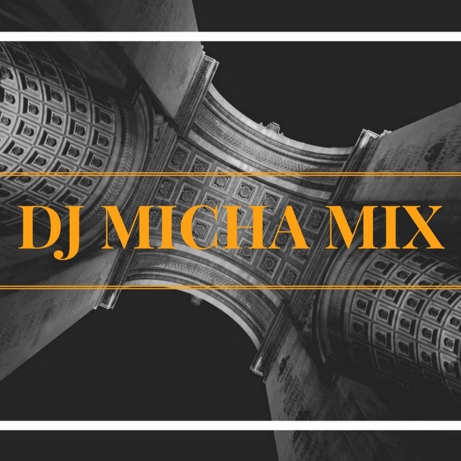 DJ MICHA MIX