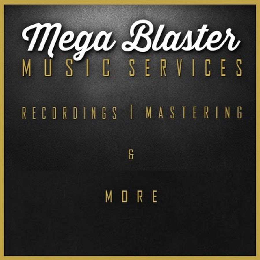 Mega Blaster Recordings YouTube channel avatar
