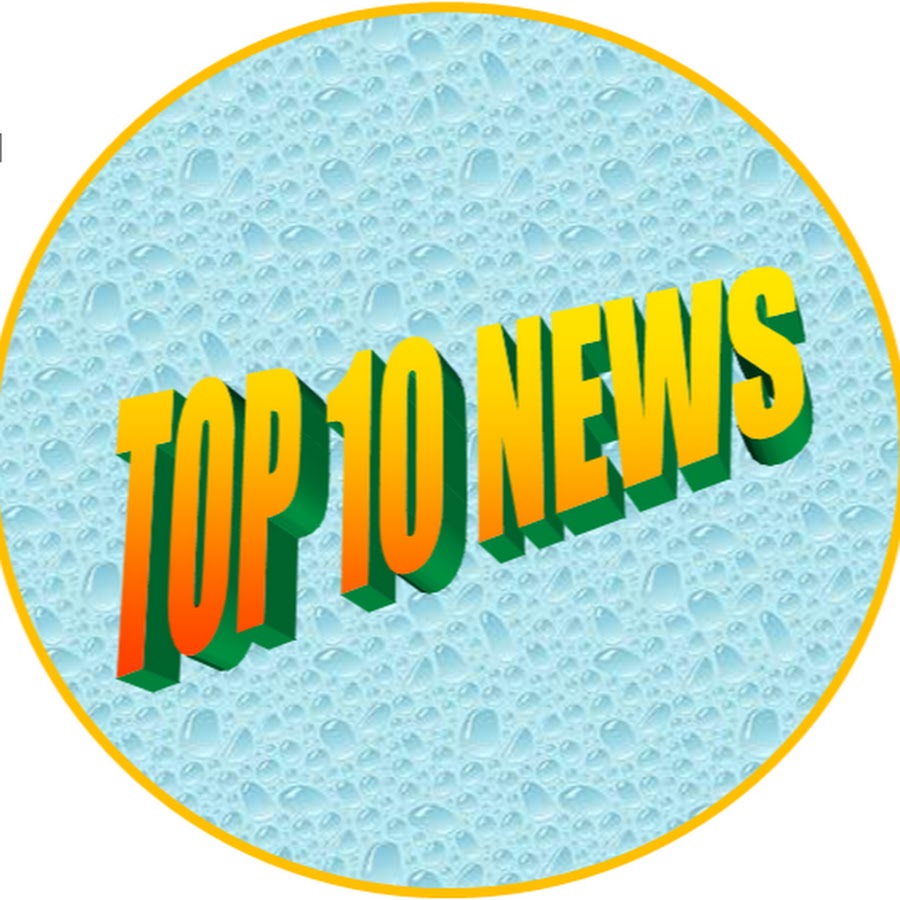 TOP 10 NEWS YouTube channel avatar