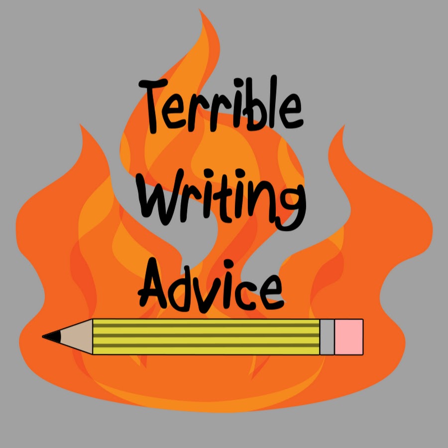 Terrible Writing Advice YouTube channel avatar