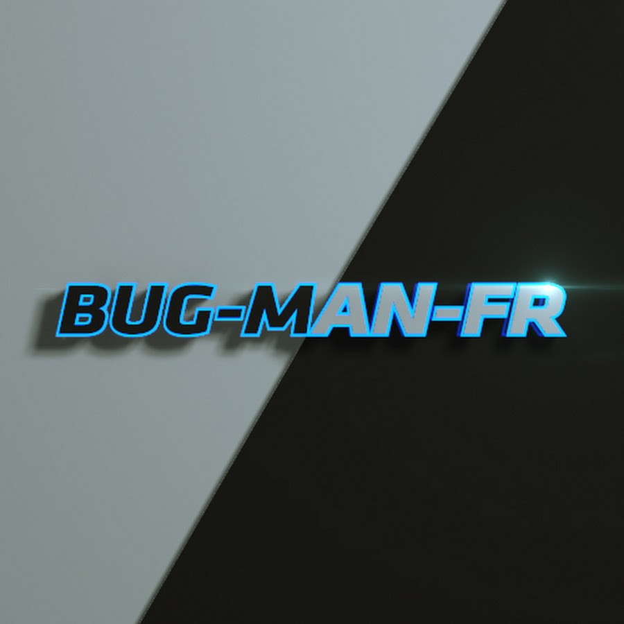 BUG-MAN-FR Movies YouTube channel avatar