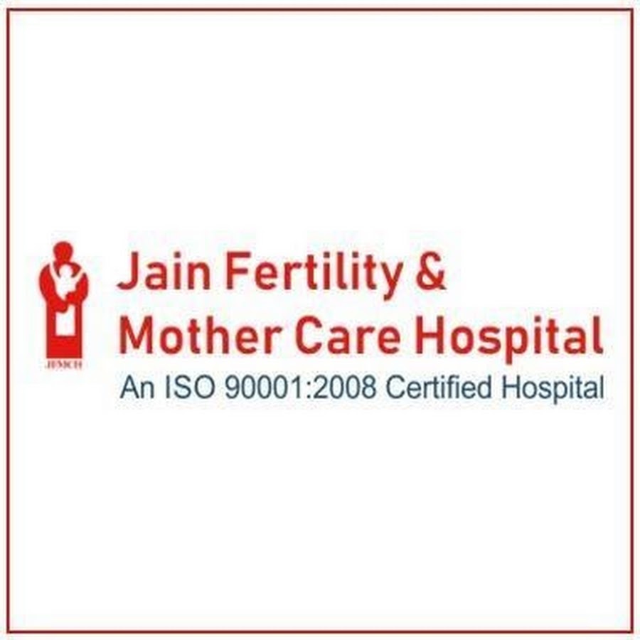 Jain Fertility & Mother Care Hospital