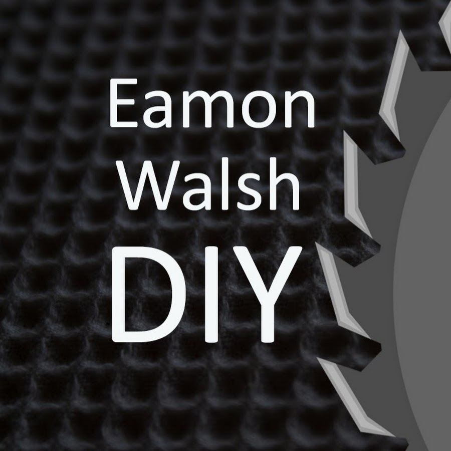 Eamon Walsh DIY