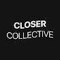 CLOSERCOLLECTIVE