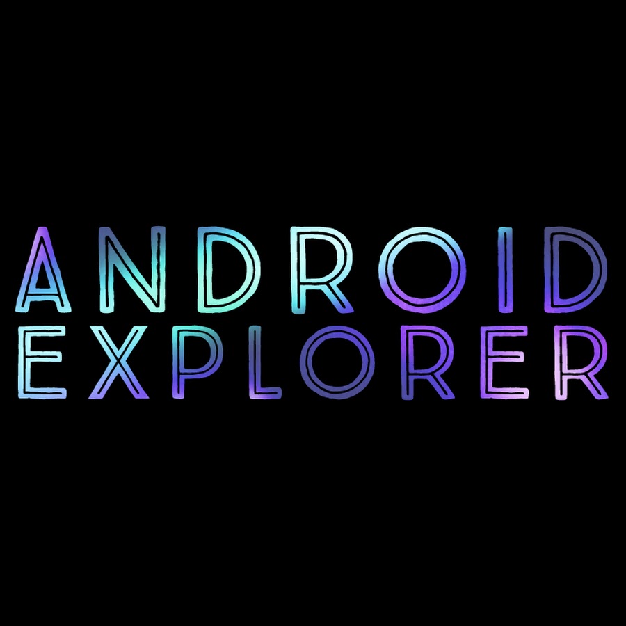 Android Explorer