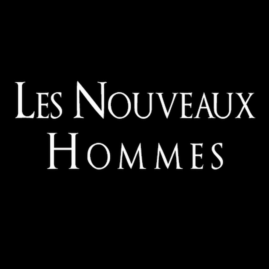 Les Nouveaux Hommes YouTube channel avatar