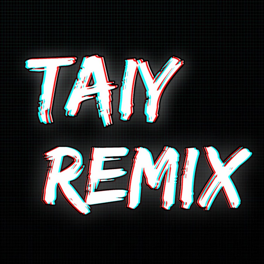 DJ Taiy Remix àº”àºµà»€àºˆ àº•à»ˆàº²àº àº£àºµàº¡àº´àºàºŠà»Œ رمز قناة اليوتيوب