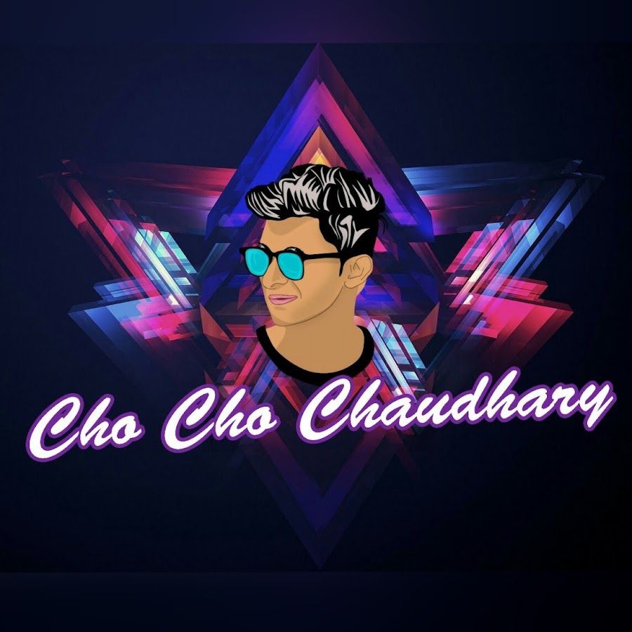Cho Cho Chaudhary ইউটিউব চ্যানেল অ্যাভাটার