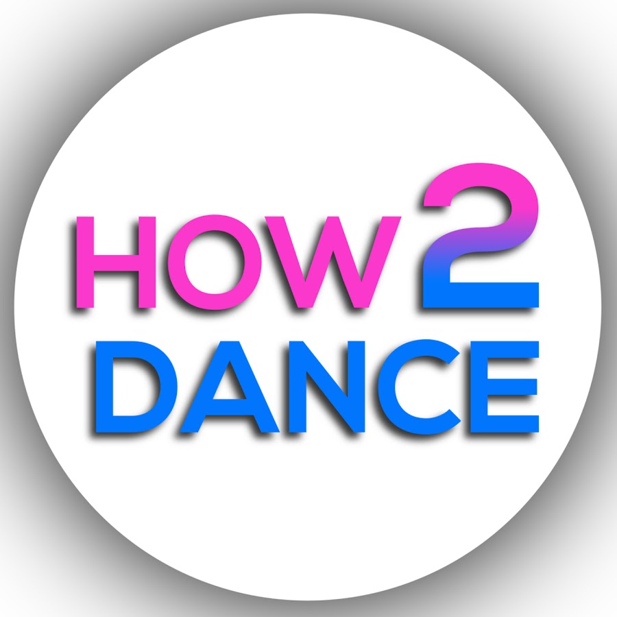 How 2 Dance