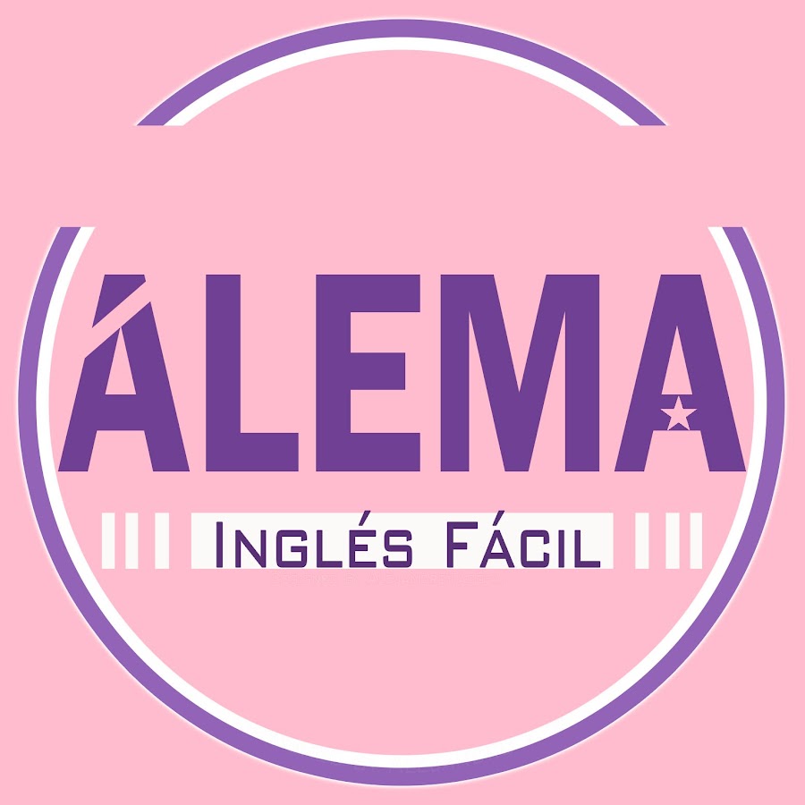 Ingles FÃ¡cil - ALEMA Avatar channel YouTube 