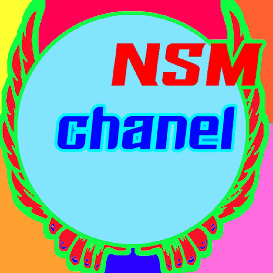 N.S.M Chanel YouTube channel avatar