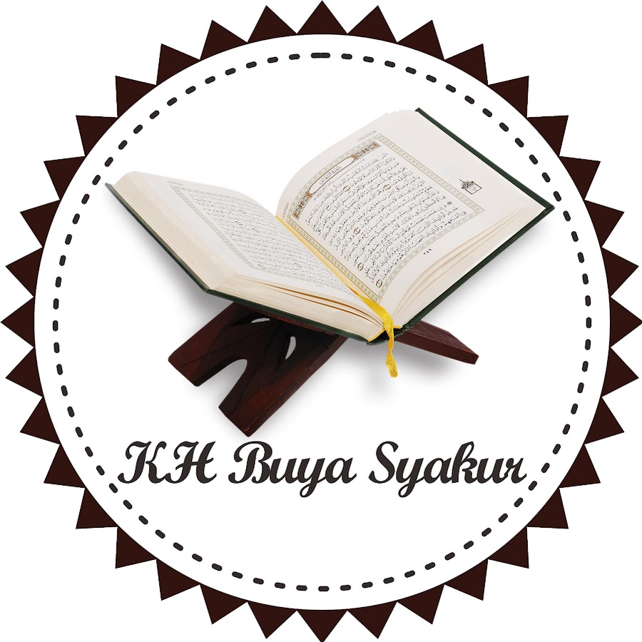 KH Buya syakur Yasin MA رمز قناة اليوتيوب