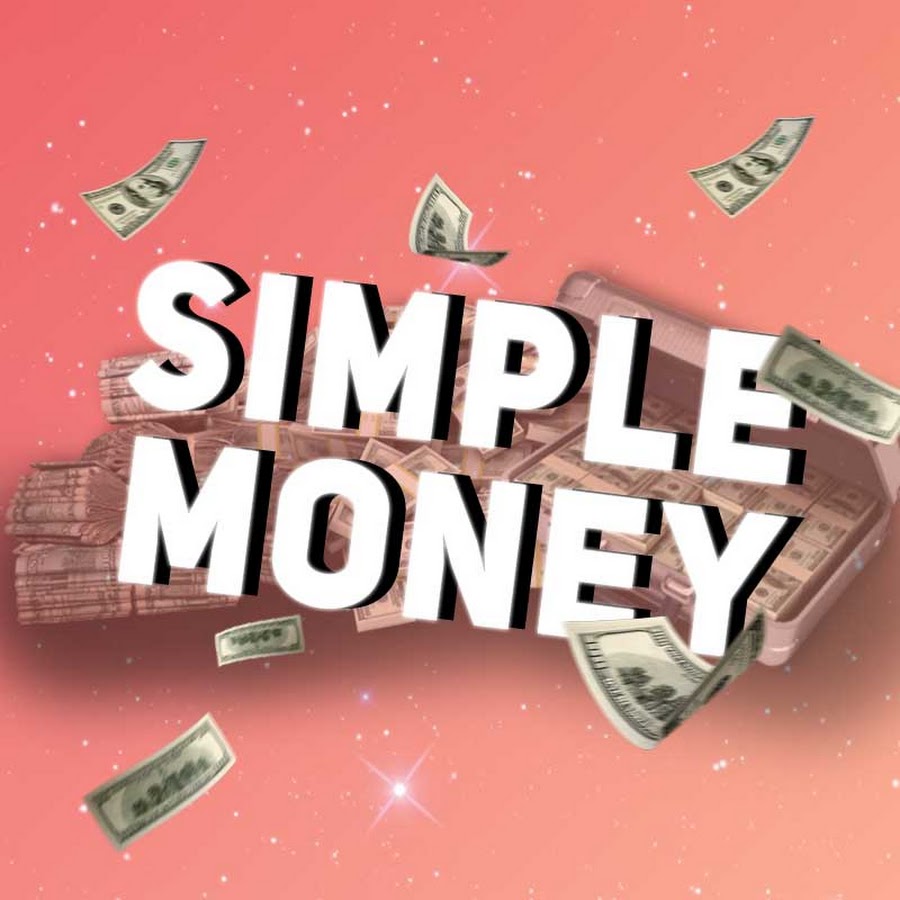 Simple Money-Ð—Ð°Ñ€Ð°Ð±Ð¾Ñ‚Ð¾Ðº Ð² Ð˜Ð½Ñ‚ÐµÑ€Ð½ÐµÑ‚Ðµ YouTube channel avatar