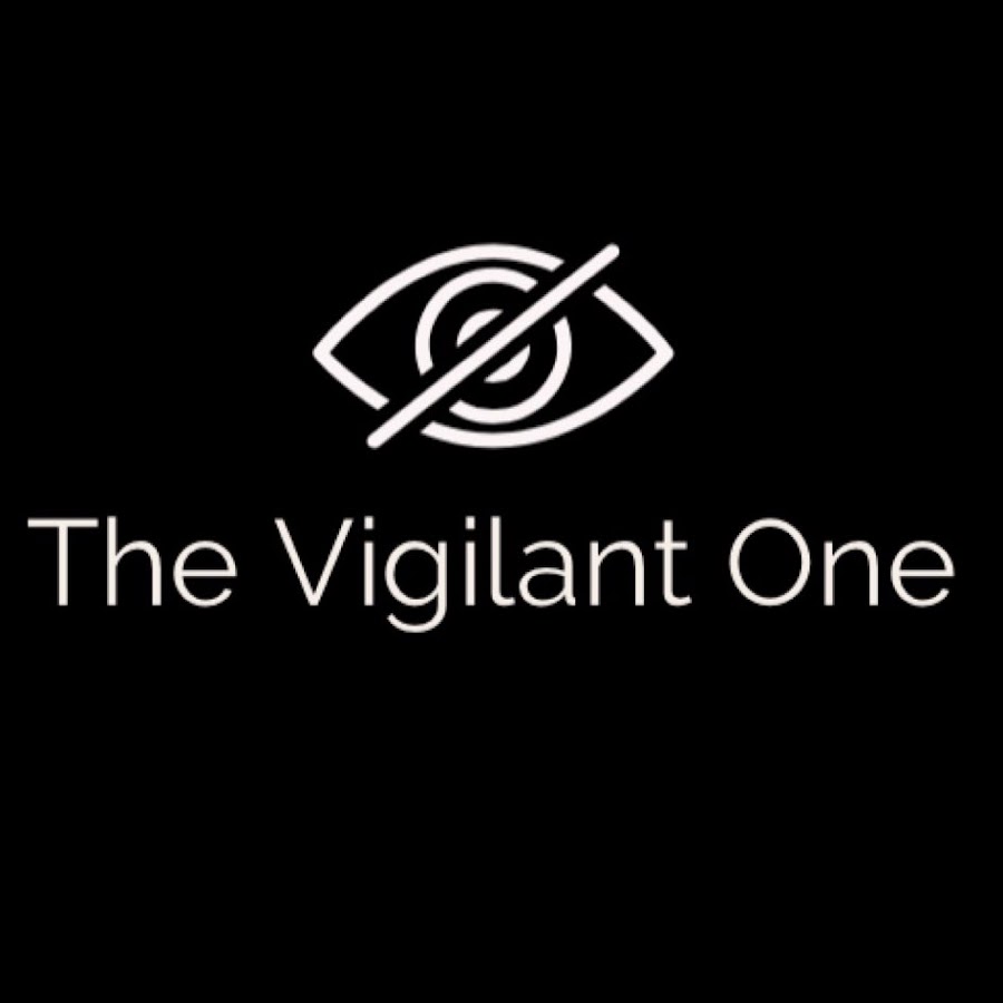 The Vigilant One