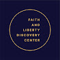 Faith and Liberty Discovery Center YouTube Profile Photo