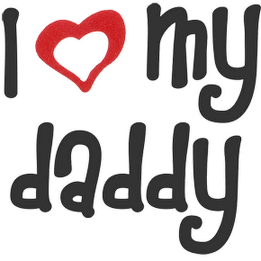 My daddy has. I Love Daddy. I Love you папа. Love dad. I Love my father.