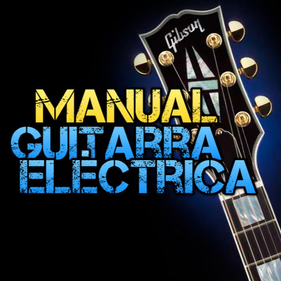 Manual Guitarra ElÃ©ctrica.com Awatar kanału YouTube