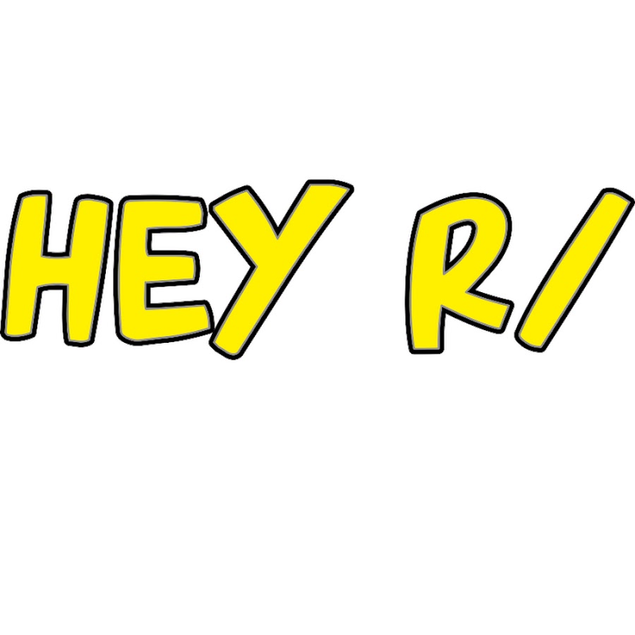 Hey R