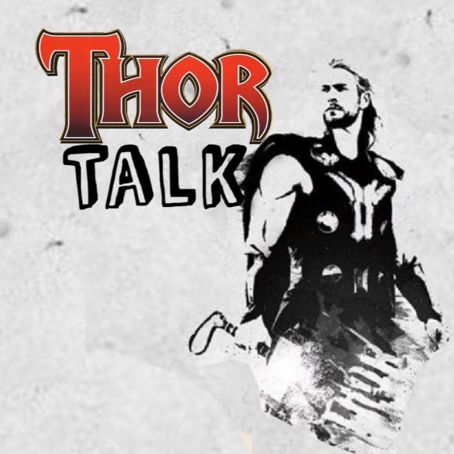 Thor Talk