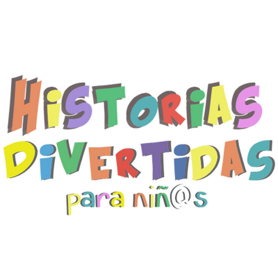 Historias Divertidas Para NiÃ±os - Canal Infantil YouTube channel avatar