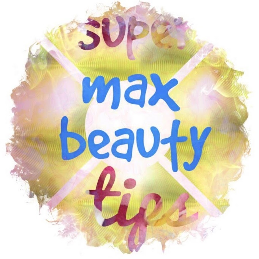 Super Max Beauty Tips
