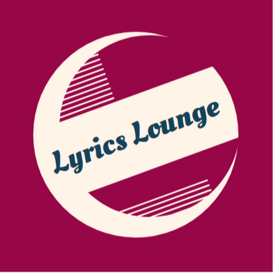 Lyrics Lounge Avatar del canal de YouTube