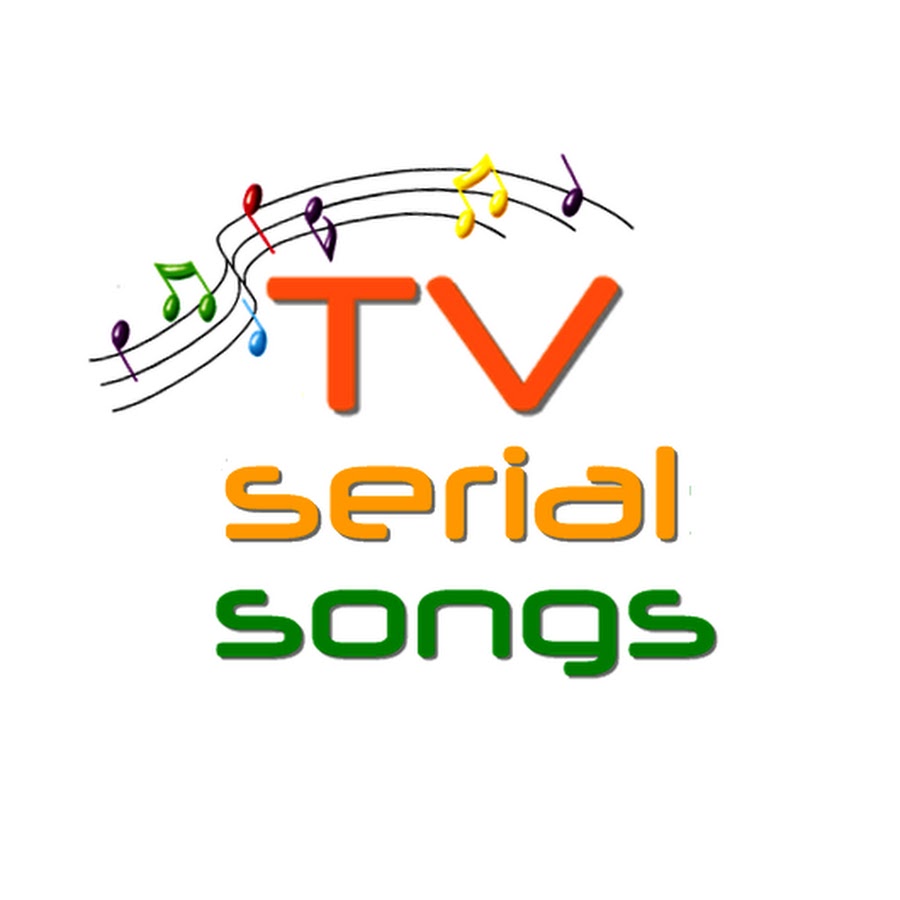TV Serial Songs YouTube channel avatar