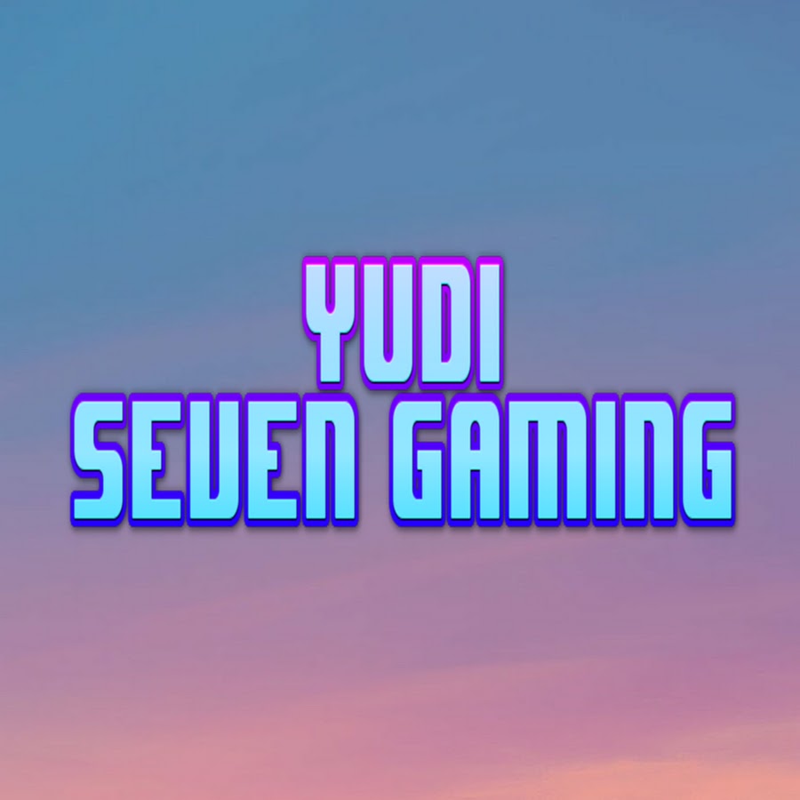 Yudi Seven Gaming YouTube channel avatar