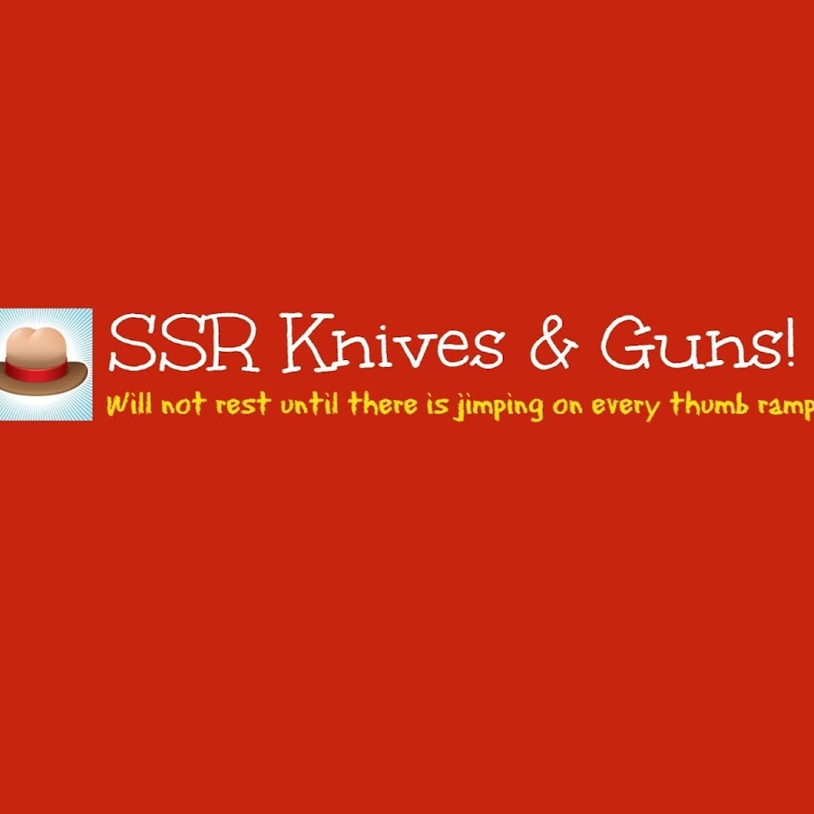 SSR KNIVES AND GUNS! Avatar canale YouTube 