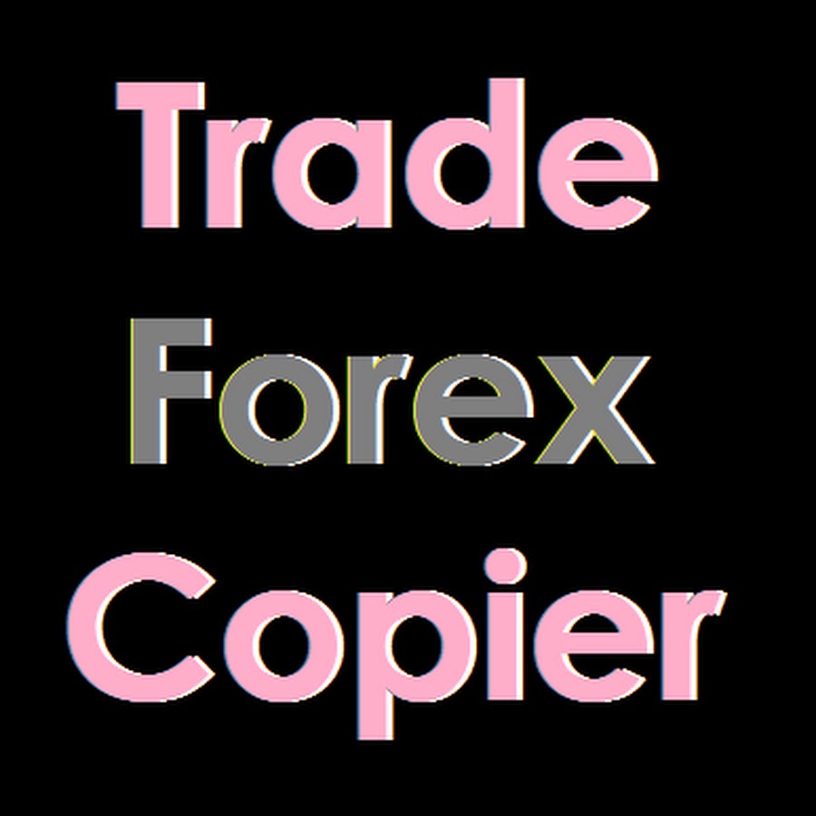 Trade Forex Copier