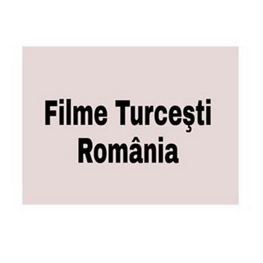 Filme TurceÅŸti Romania Awatar kanału YouTube