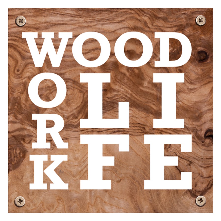 Wood.Work.LIFE. YouTube channel avatar