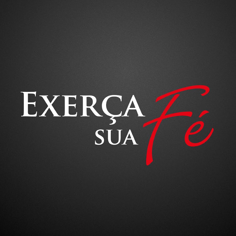ExerÃ§a sua FÃ© YouTube kanalı avatarı