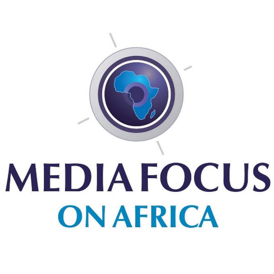MEDIA FOCUS ON AFRICA YouTube channel avatar