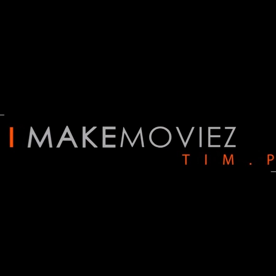 iMakeMoviezTimP Аватар канала YouTube
