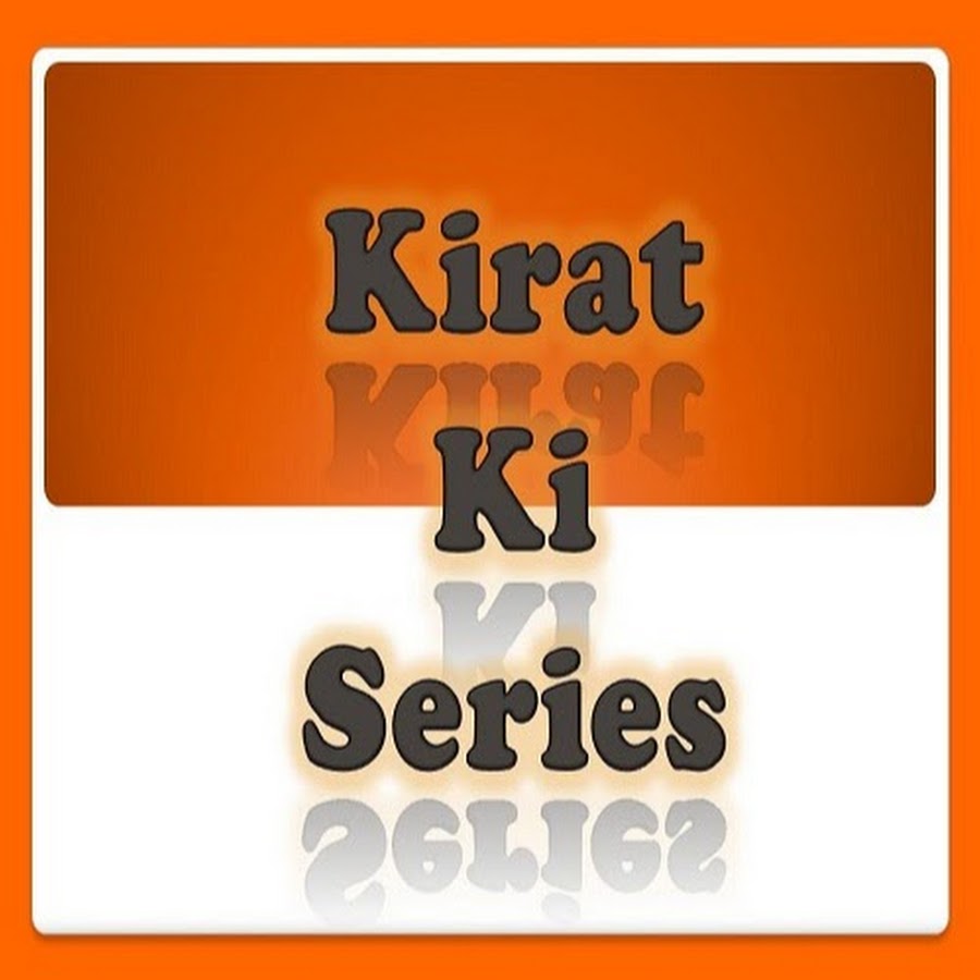Kirat Ki Series YouTube kanalı avatarı