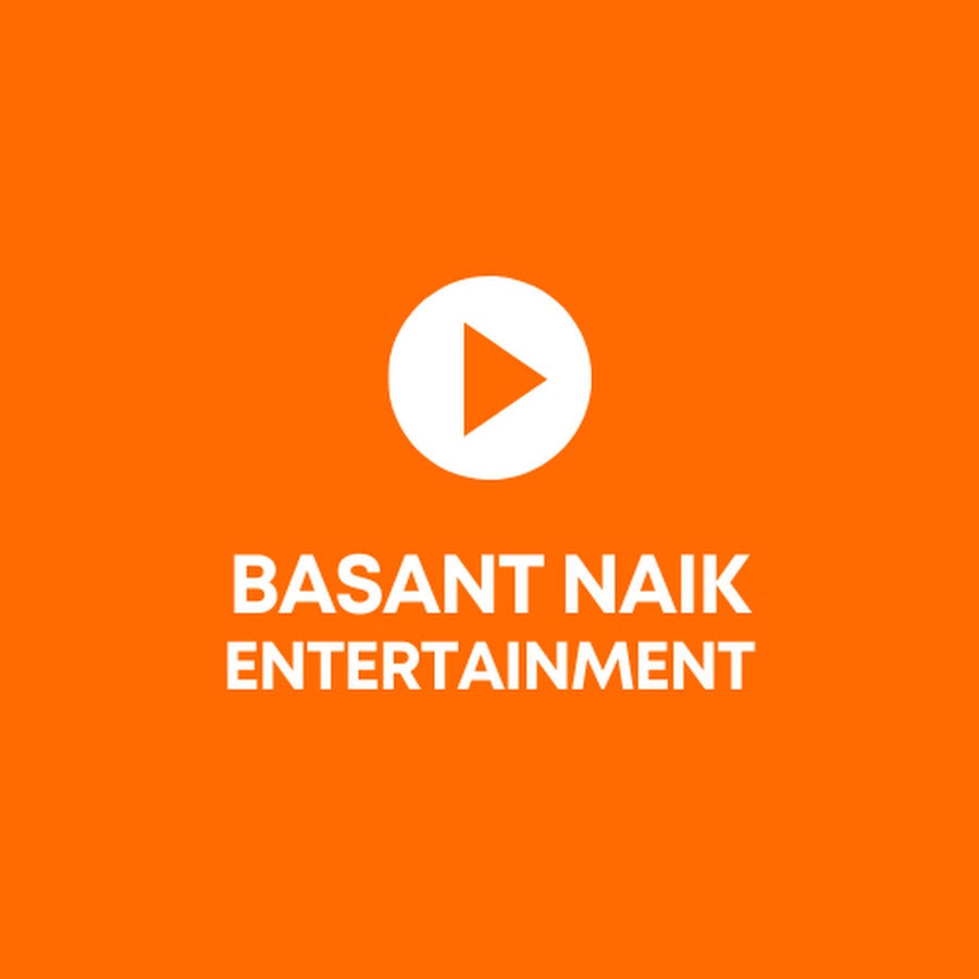 Basant Naik Entertainment ইউটিউব চ্যানেল অ্যাভাটার