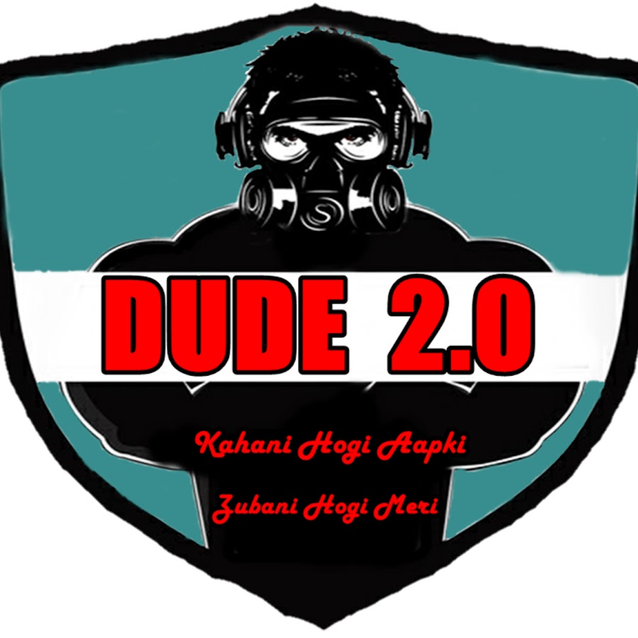 Dude 2.0