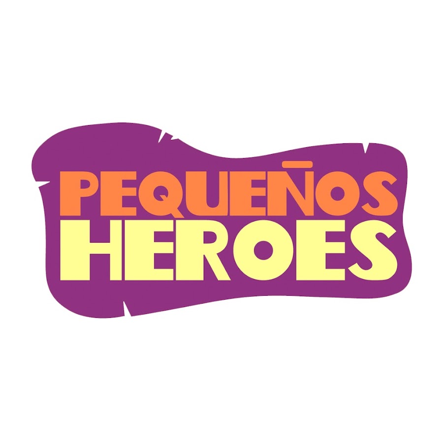 PequeÃ±os Heroes यूट्यूब चैनल अवतार