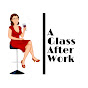 A Glass After Work YouTube Profile Photo