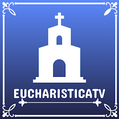 EucharisticaTV