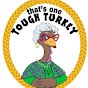 Tough Turkey YouTube Profile Photo