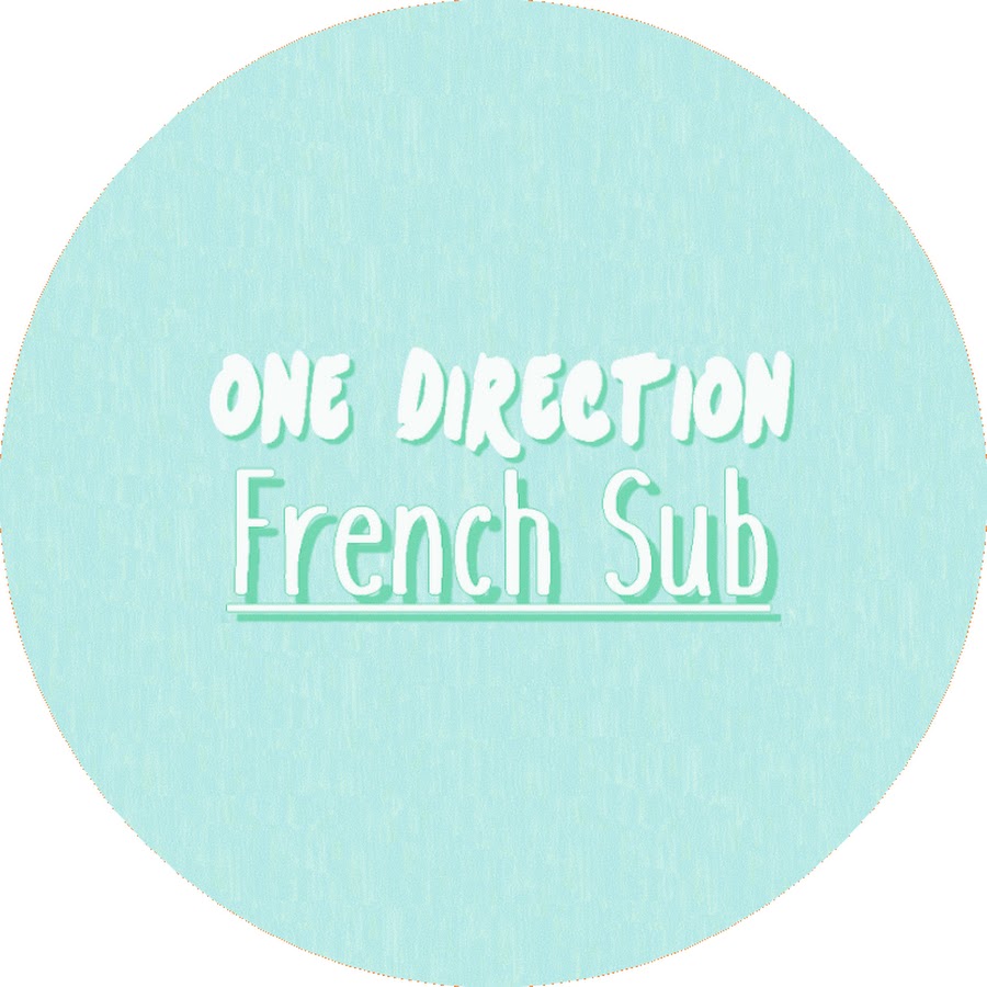 OneDirectionFrenchSub YouTube channel avatar