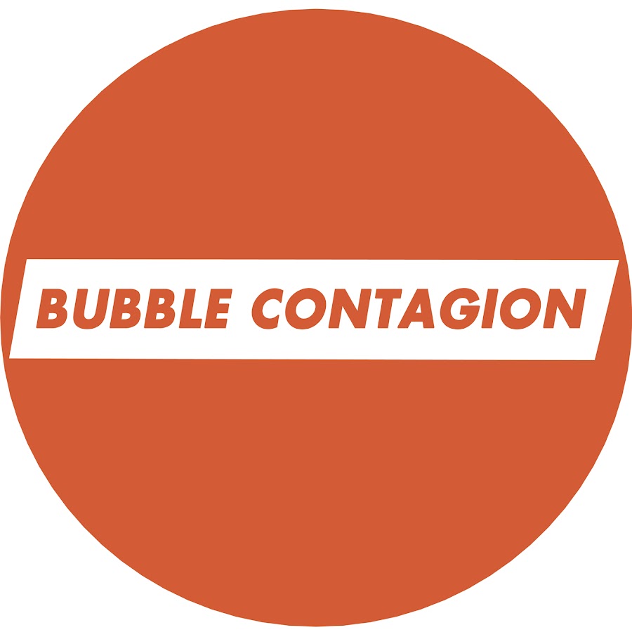 BUBBLE CONTAGION YouTube channel avatar