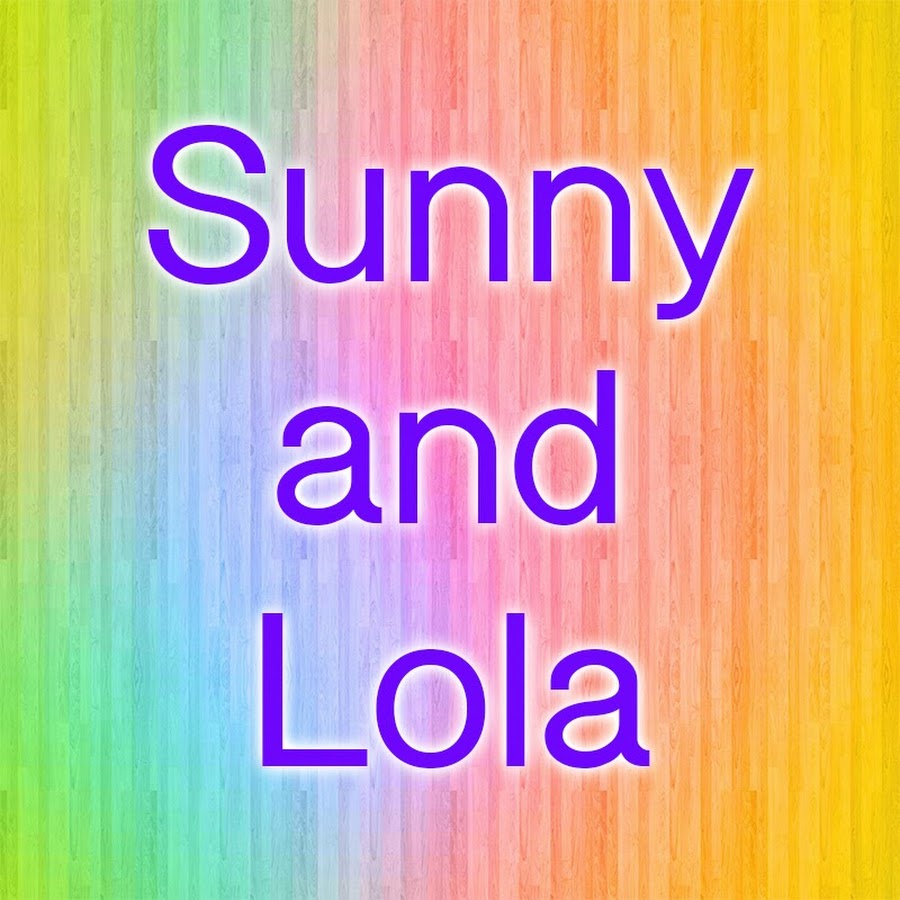 Sunny and Lola YouTube channel avatar