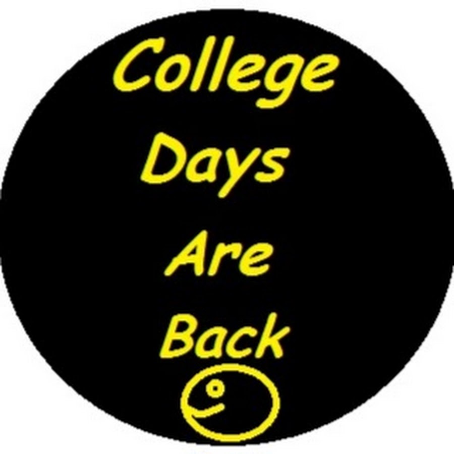 COLLEGE DAYS ARE BACK YouTube channel avatar